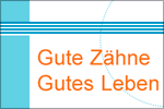 Deckblattausschnitt, Gute Z&auml;hne Gutes Leben